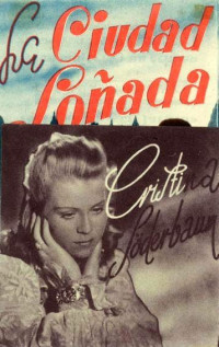 La ciudad soñada (1942)