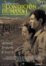 La condición humana I: No hay amor más grande (1959)