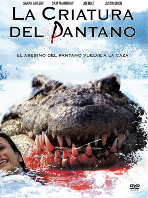 Mandíbulas 2: La criatura del pantano (2007)