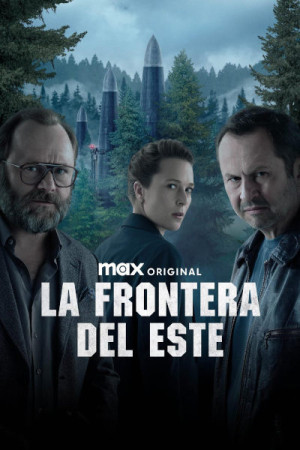 La frontera del Este (2025)