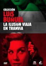 La ilusión viaja en tranvía (1954)