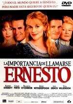 La importancia de llamarse Ernesto (2002)