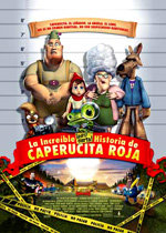 La increíble pero cierta historia de Caperucita Roja (2005)