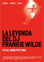 La Leyenda del DJ Frankie Wilde (2004)