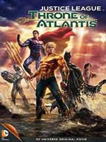 La Liga de la Justicia: El trono de Atlantis (2015)