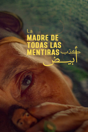 La madre de todas las mentiras