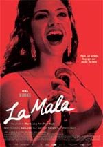 La mala (2008)