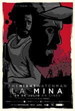 The Night Watchman. La mina (2016)
