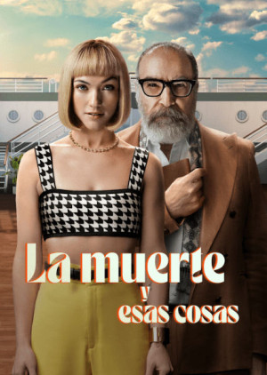 La muerte y esas cosas