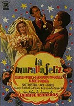La muralla feliz (1947)