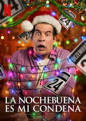 La Nochebuena es mi condena (2020)