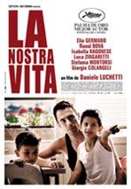 La nostra vita (2010)