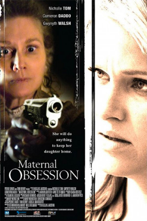 La obsesión de una madre (2008)