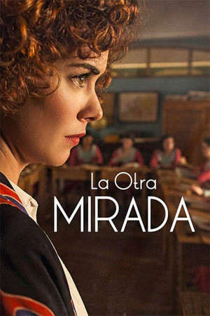 La otra mirada (2018)