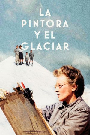 La pintora y el glaciar
