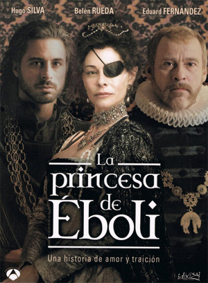 La princesa de Éboli (2010)