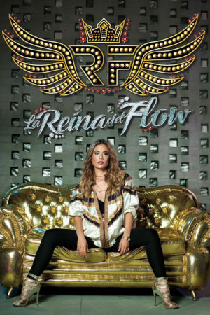 La reina del flow (2018)