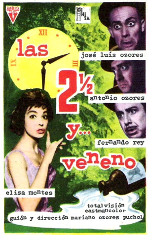 Las dos y media... y veneno