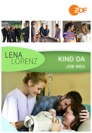 Lena Lorenz: Bebé o trabajo