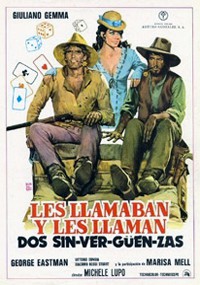 Les llamaban y les llaman dos sinvergüenzas