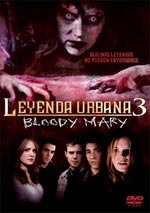 Leyenda urbana 3: Bloody Mary
