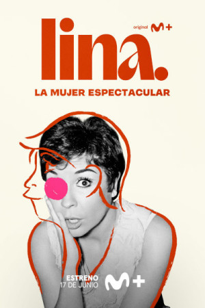 Lina. La mujer espectacular (2024)
