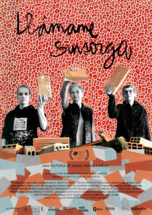 Llámame Sinsorga (2025)