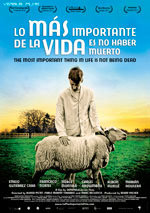 Lo más importante de la vida es no haber muerto (2010)