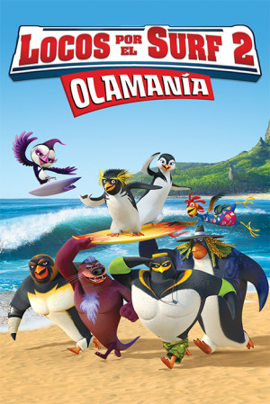 Locos por el surf 2: Olamanía (2017)