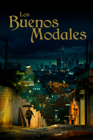Los buenos modales (2017)