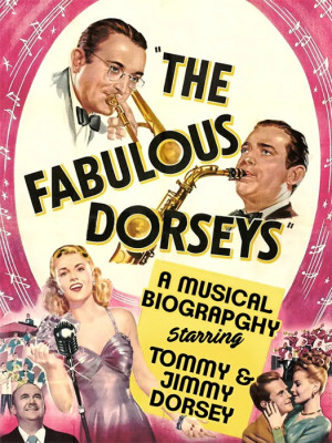 Los fabulosos Dorseys (1947)