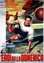Los héroes del domingo