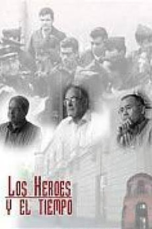 Los h&eacute;roes y el tiempo