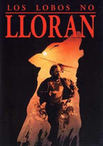Los lobos no lloran
