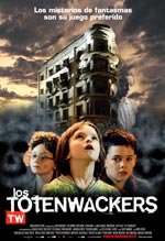 Los Totenwackers (2007)