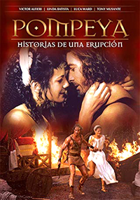 Los últimos días de Pompeya (2007)
