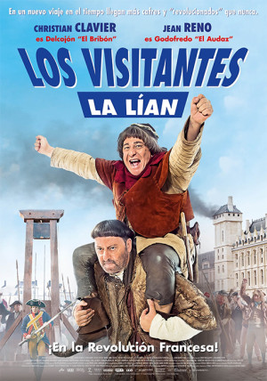 Los visitantes la lían (en la Revolución Francesa)