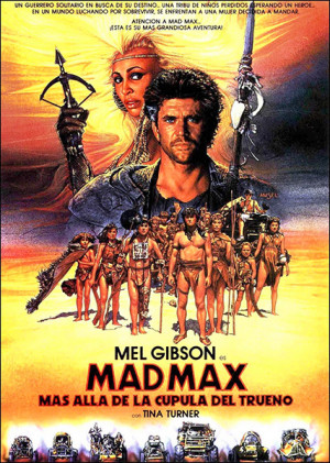 Mad Max, más allá de la cúpula del trueno (1985)