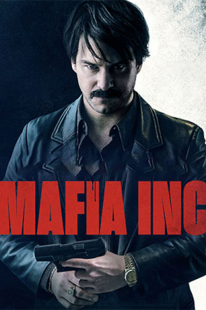 Mafia Inc. (2019)
