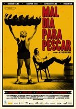 Mal día para pescar (2009)