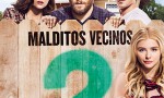 Malditos vecinos 2