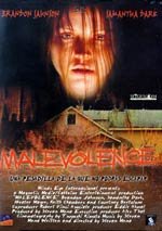 Malevolence (2004)