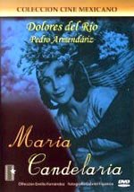María Candelaria (1944)