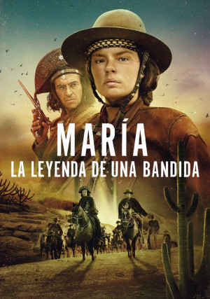 María: La leyenda de una bandida (2025)
