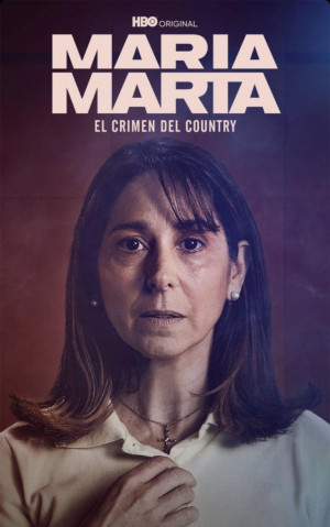 María Marta, el crimen del country (2022)