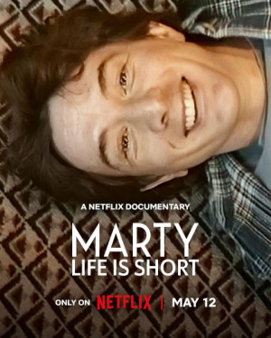 Marty, Life Is Short: El documental (2026)