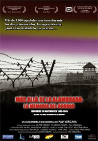 Más allá de la alambrada: La memoria del horror. Españoles en Mauthausen 1939-1945 (2005)