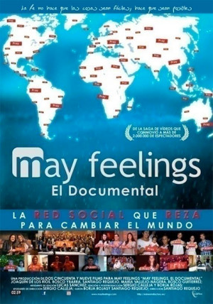 May Feelings. El documental (2013)