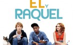 Yo, él y Raquel