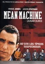 Mean Machine (Jugar duro) (2001)